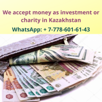 We accept money as investment or charity in Kazakhstan