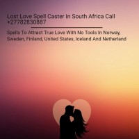 Love Spell Caster In Johannesburg Call +27782830887 Attraction Spell In South Africa